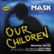 10822 Our Children (CD  SINGLE)